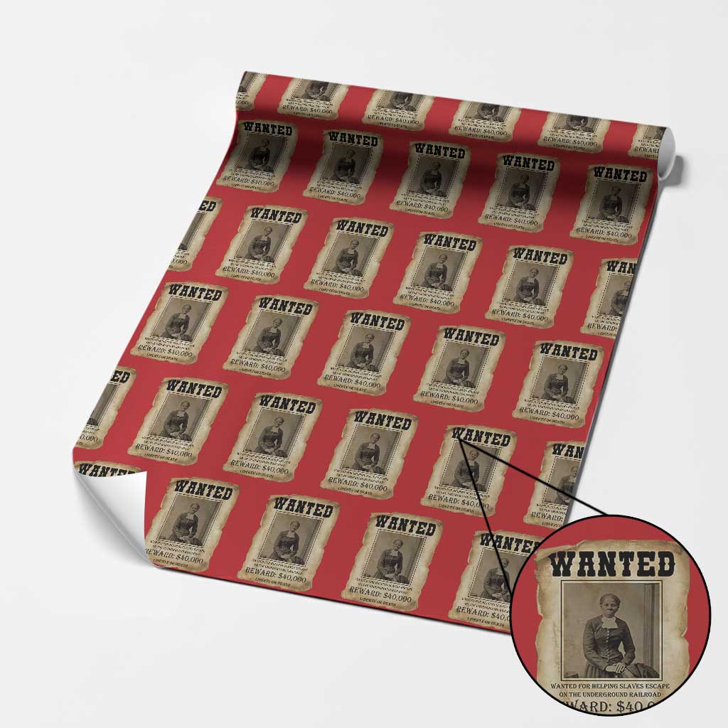 Harriet Tubman Wanted Reward Poster Wrapping Paper Roll Freedom Or Death TS12 Red Print Your Wear