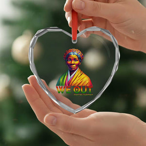 Harriet Tubman We Out Heart Crystal Glass Ornament Female Empowerment History Gift TS12 Print Your Wear