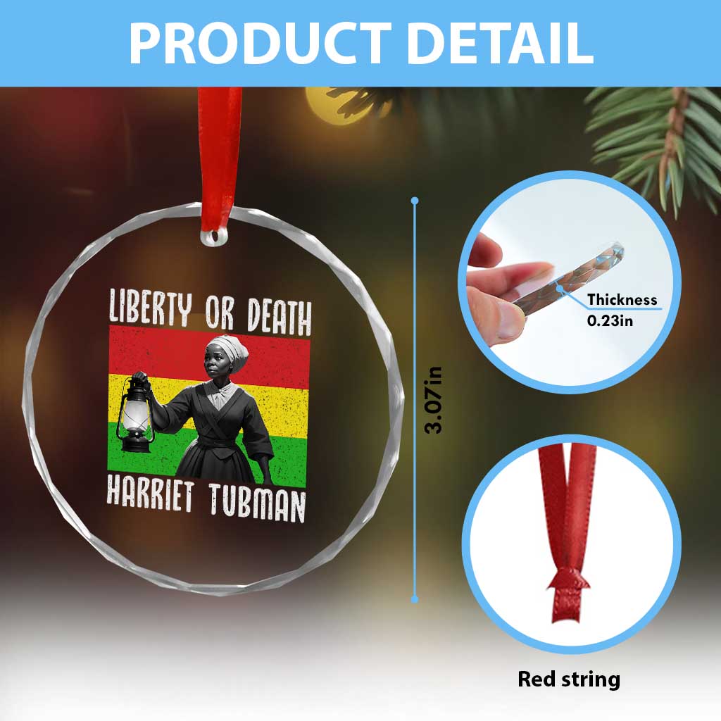Harriet Tubman Women Leadership Crystal Glass Ornament Liberty Or Death TS12 Print Your Wear