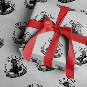 Harriet Tubman Wrapping Paper Roll We Out Breaking The Chains Iconic Legacy Gift TS12 White Print Your Wear