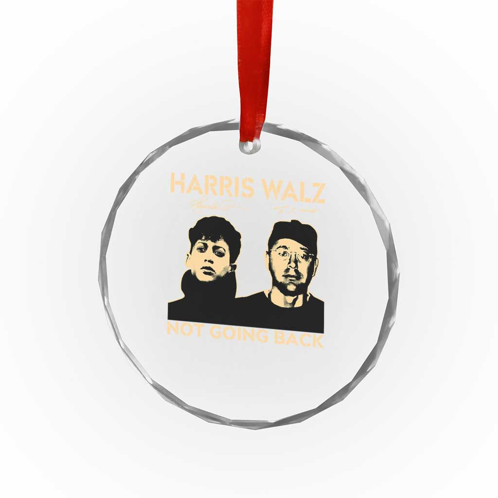 Harris Walz Crystal Glass Ornament Retro We Are Not Going Back TS10 Print Your Wear