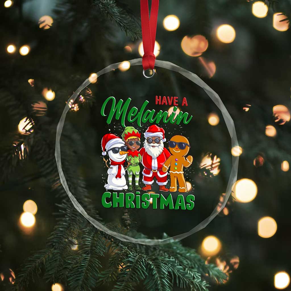 Have A Melanin Christmas Crystal Glass Ornament Black Family African American Xmas Gift TS12 Print Your Wear