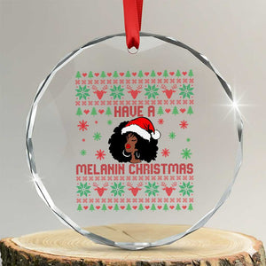 Have A Melanin Christmas Crystal Glass Ornament Cute Black Santa Girl Ugly Xmas TS12 Transparent Glass 3'' Circle Print Your Wear