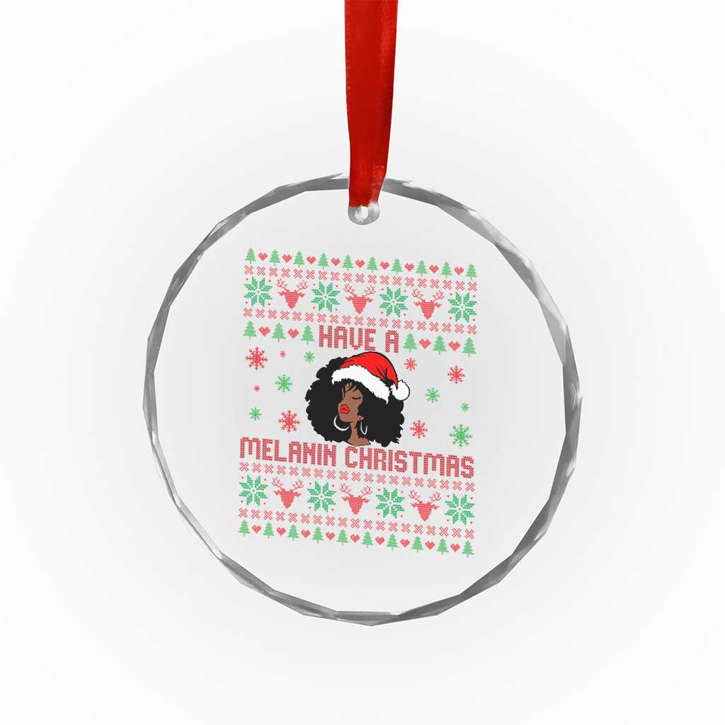 Have A Melanin Christmas Crystal Glass Ornament Cute Black Santa Girl Ugly Xmas TS12 Print Your Wear