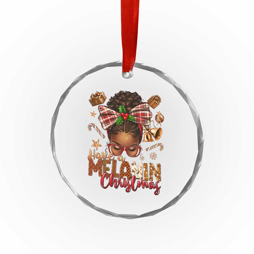 Have A Melanin Xmas African American Girl Xmas Crystal Glass Ornament TS11 Print Your Wear