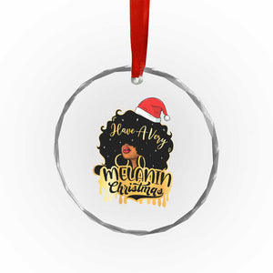 Have A Melanin Xmas African American Santa Girl Xmas Crystal Glass Ornament TS11 Print Your Wear