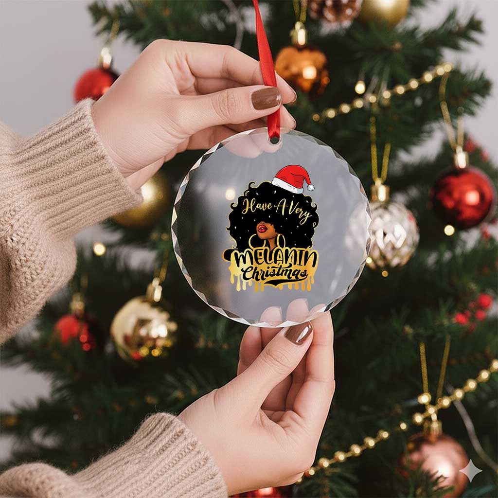 Have A Melanin Xmas African American Santa Girl Xmas Crystal Glass Ornament TS11 Print Your Wear
