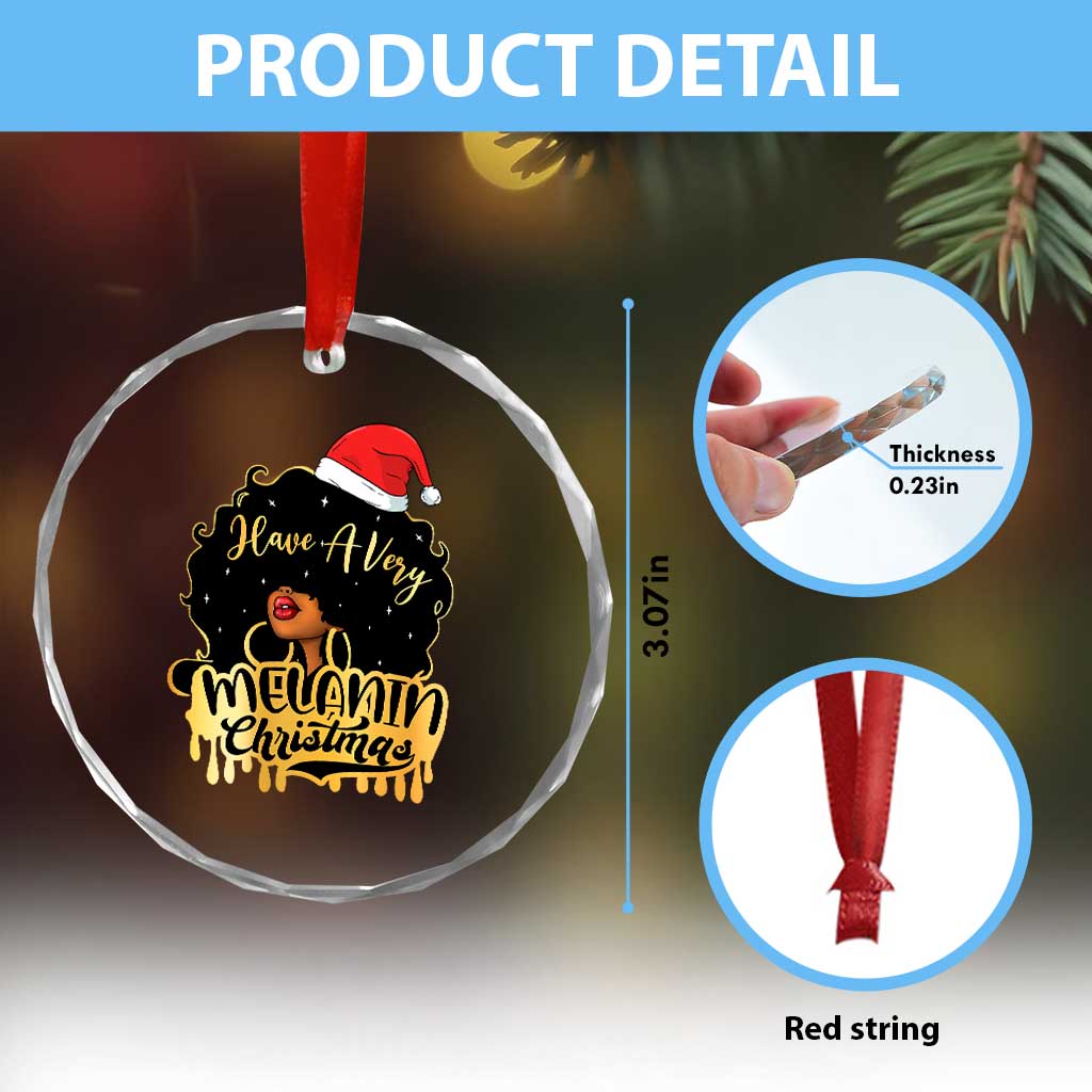 Have A Melanin Xmas African American Santa Girl Xmas Crystal Glass Ornament TS11 Print Your Wear