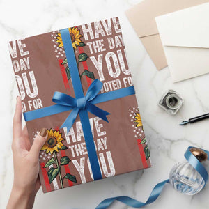 Have The Day You Voted For Wrapping Paper Roll Vintage American Flag Sunflower TS11 Mocha Print Your Wear