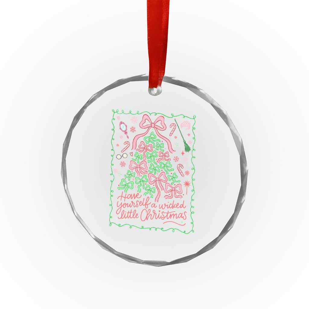 Have Yourself A Wicked Little Christmas Crystal Glass Ornament Funny Xmas Wizard Princess TS11 Print Your Wear
