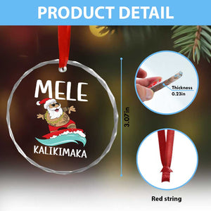 Hawaiian Xmas Crystal Glass Ornament Mele Kalikimaka Hawaii Surfing Santa Tropical Beach TS10 Print Your Wear