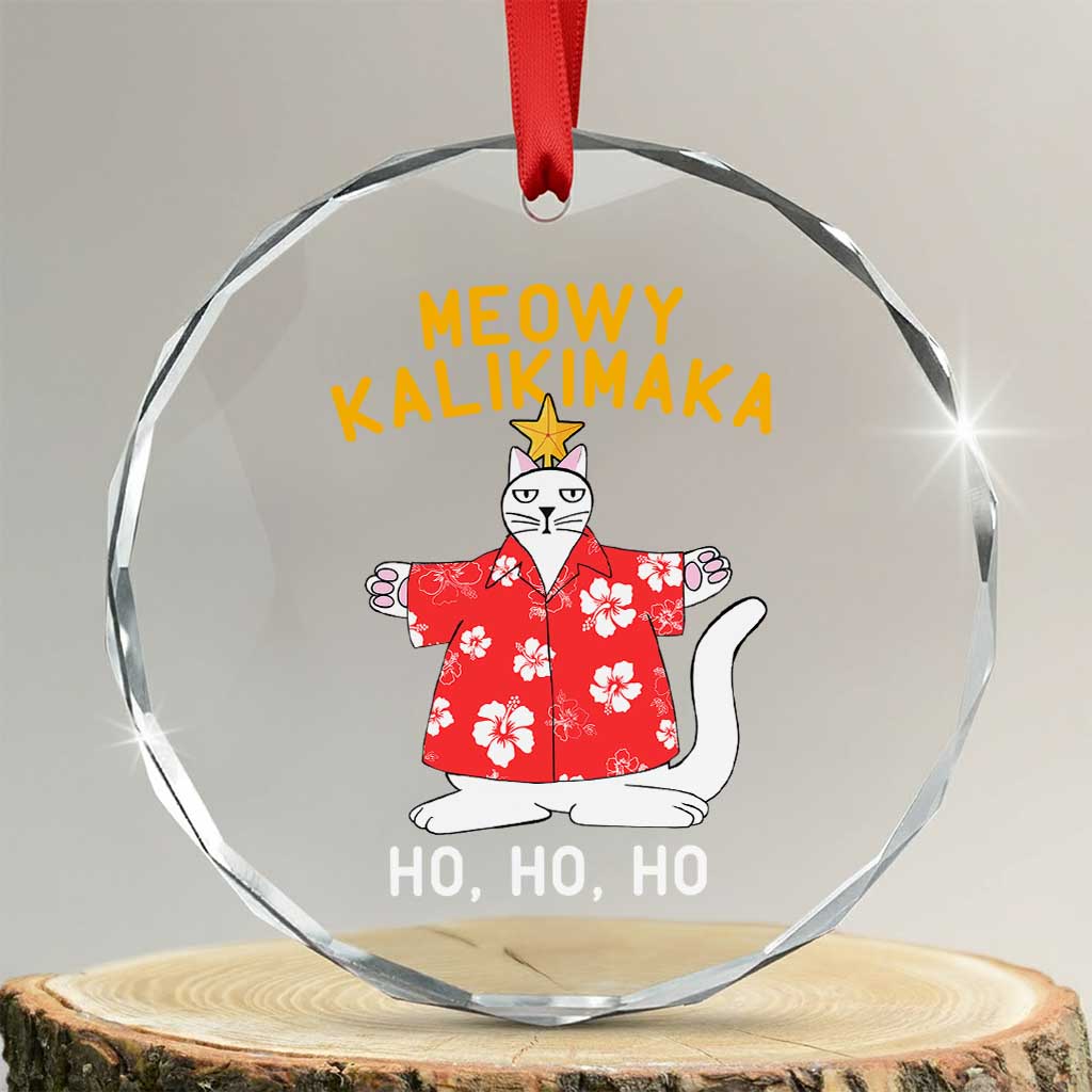 Hawaiian Xmas Cute Cat Crystal Glass Ornament Meowy Kalikimaka Hawaiian Cat Ho Ho Ho Xmas Tree TS09 Transparent Glass 3'' Circle Print Your Wear