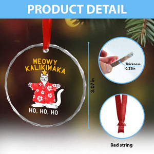 Hawaiian Xmas Cute Cat Crystal Glass Ornament Meowy Kalikimaka Hawaiian Cat Ho Ho Ho Xmas Tree TS09 Print Your Wear