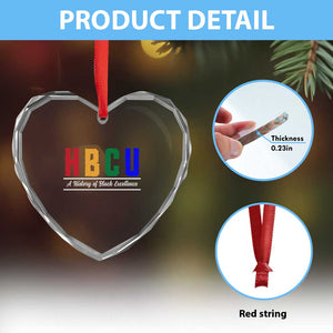 HBCU A History of Black Excellence Heart Crystal Glass Ornament College Pride Statement Celebrating African American Achievement TS02 Print Your Wear