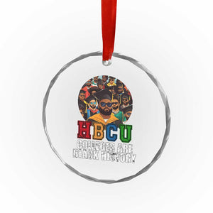 HBCU Colleges Are Black History Crystal Glass Ornament African Education TS02 Print Your Wear