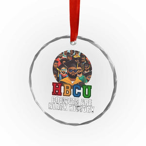 HBCU Colleges Are Black History Crystal Glass Ornament African Education - Print Your Wear