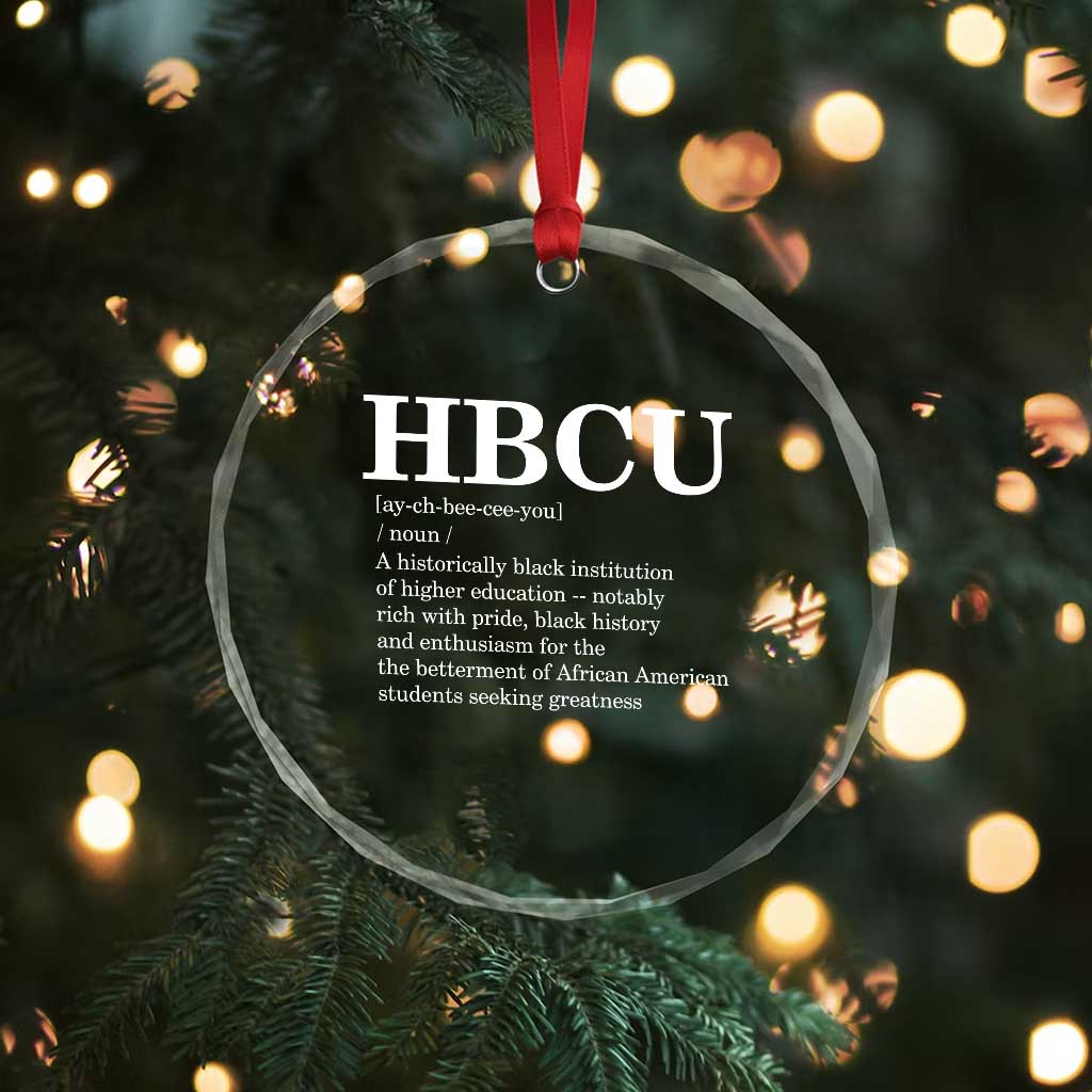 HBCU Definition Crystal Glass Ornament Historically Black College Pride Celebrating Education and Black History TS02 Print Your Wear
