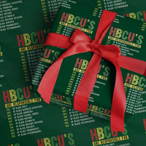 HBCUs Are Responsible For Black Excellence Wrapping Paper Roll Powerful Education Impact Statistics Pride TS02 Green Print Your Wear