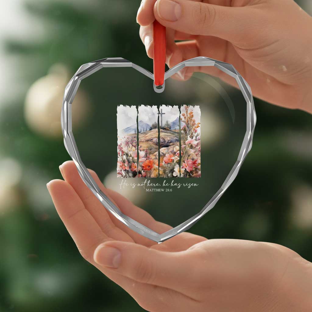 He Is Not Here He Has Risen Heart Crystal Glass Ornament Christian Easter Religious Bible Verse TS11 Print Your Wear