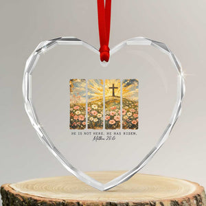 He Is Not Here He Is Risen Heart Crystal Glass Ornament Christian Easter Bible Verse TS14 Transparent Glass 3'' Heart Print Your Wear
