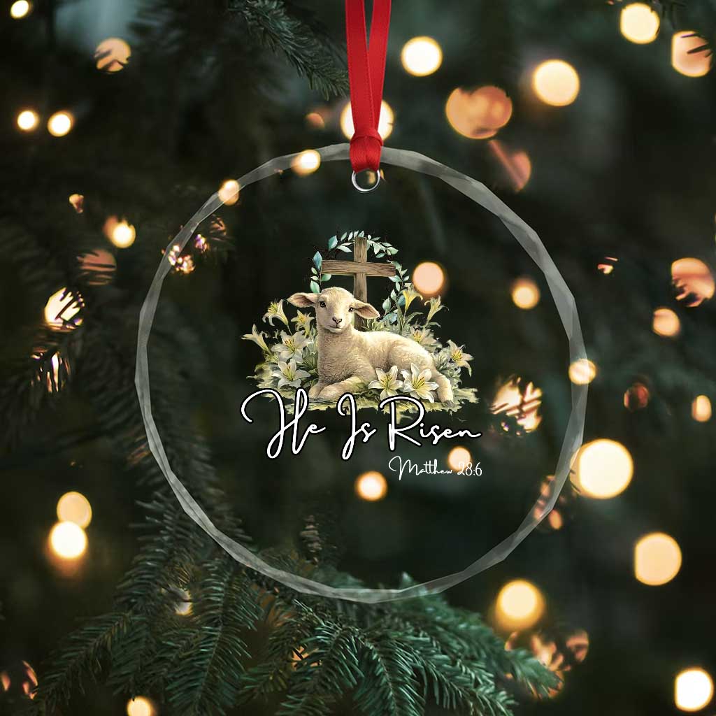 He Is Risen Crystal Glass Ornament Christian Religious Easter Day Bible Verse Sheep TS11 Print Your Wear