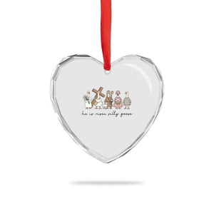 He Is Risen Silly Goose Heart Crystal Glass Ornament Funny Christian Easter TS14 Print Your Wear