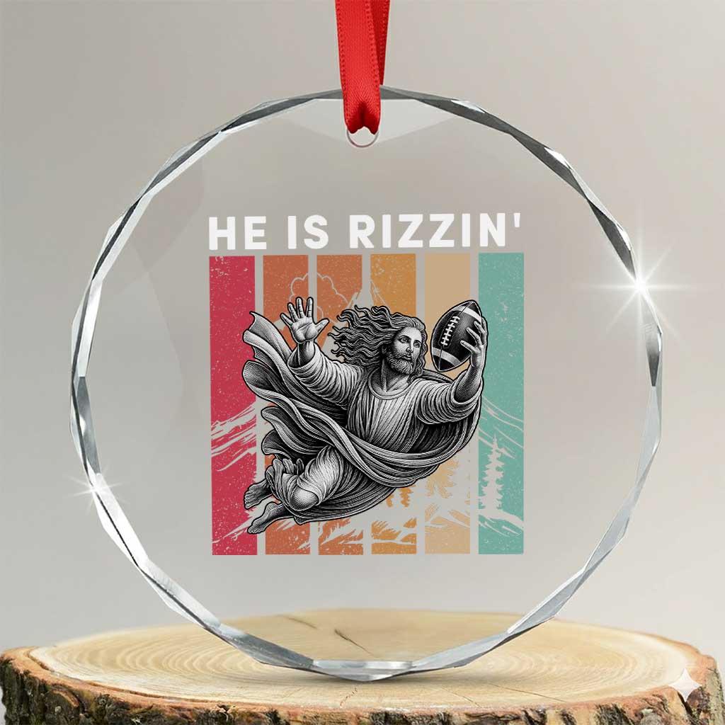 He Is Rizzin Crystal Glass Ornament Funny Christian Football Lover Gift TS12 Transparent Glass 3'' Circle Print Your Wear