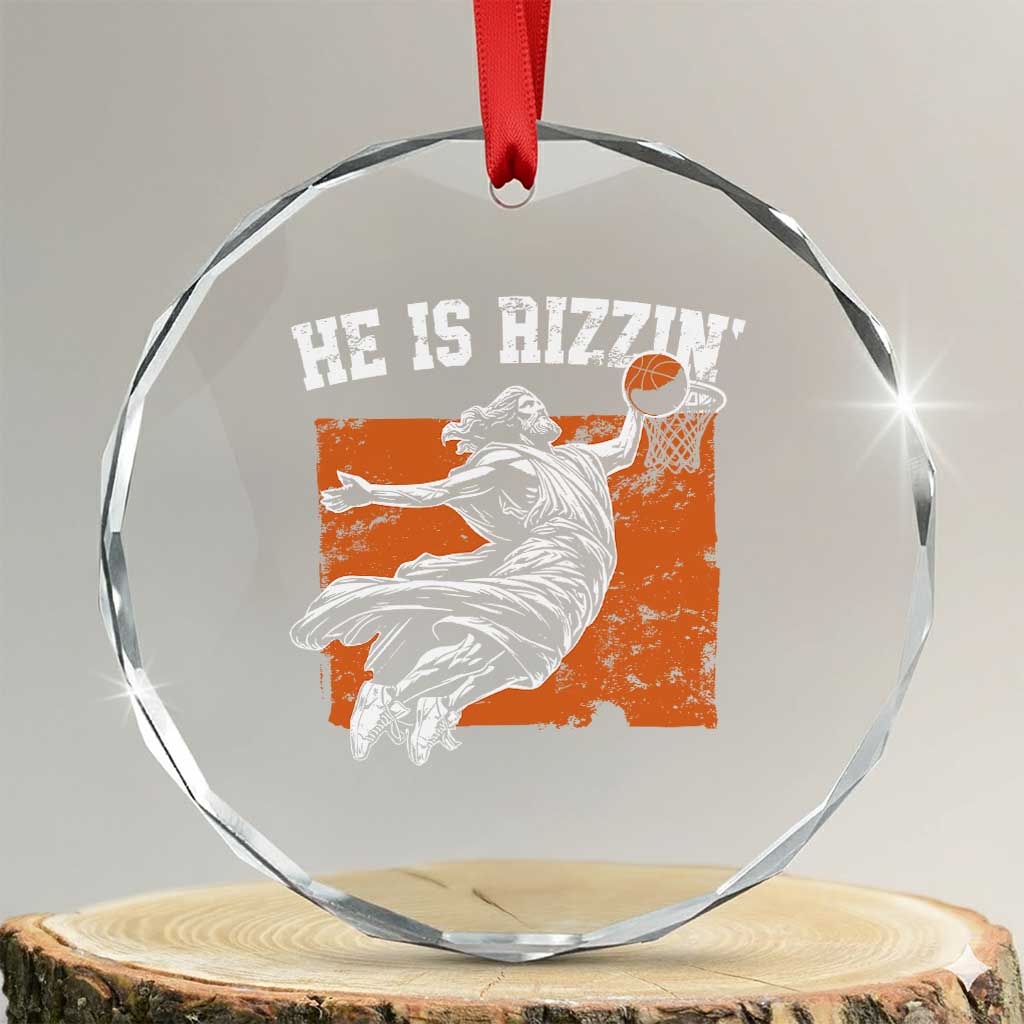 He is Rizzin Crystal Glass Ornament Funny Jesus Playing Basketball Vintage Faith TS10 Transparent Glass 3'' Circle Print Your Wear