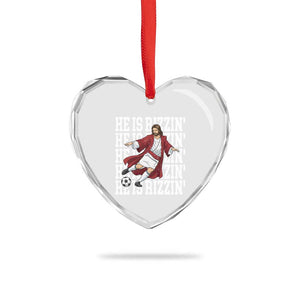 He Is Rizzin Heart Crystal Glass Ornament Funny Christian Soccer Lover Gift TS12 Print Your Wear