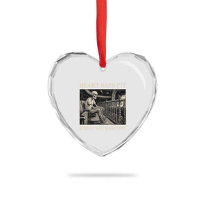 Heart Says Pit Knees Say Balcony Heart Crystal Glass Ornament Funny Concert Quote TS11 Print Your Wear