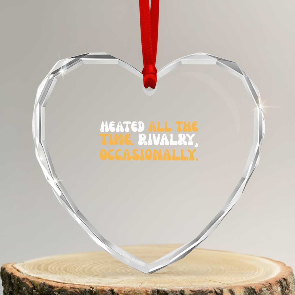 Heated All The time Rivalry Occasionally Heart Crystal Glass Ornament TS10 Transparent Glass 3'' Heart Print Your Wear