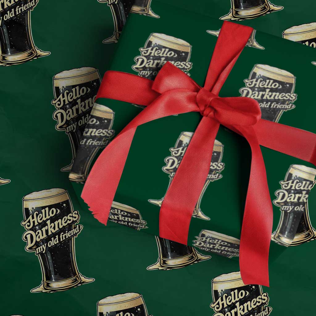 Hello Darkness My Old Friend Funny Stout Beer Wrapping Paper Roll Vintage Craft Brew Lovers TS02 Green Print Your Wear