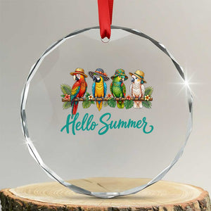 Hello Summer Parrots Crystal Glass Ornament Tropical Beach Vacation Graphic