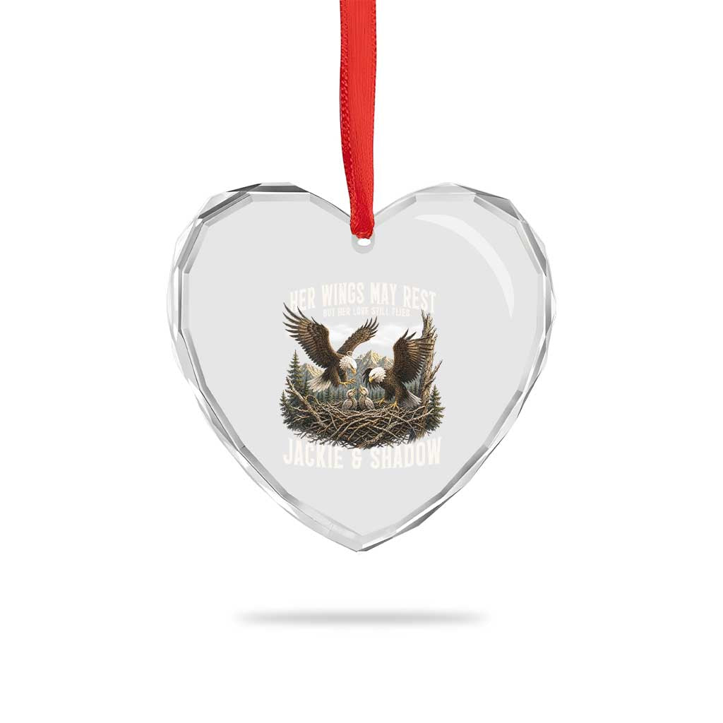 Her Wings May Rest Jackie and Shadow Heart Crystal Glass Ornament Bald Eagle Nest Family Tribute Graphic