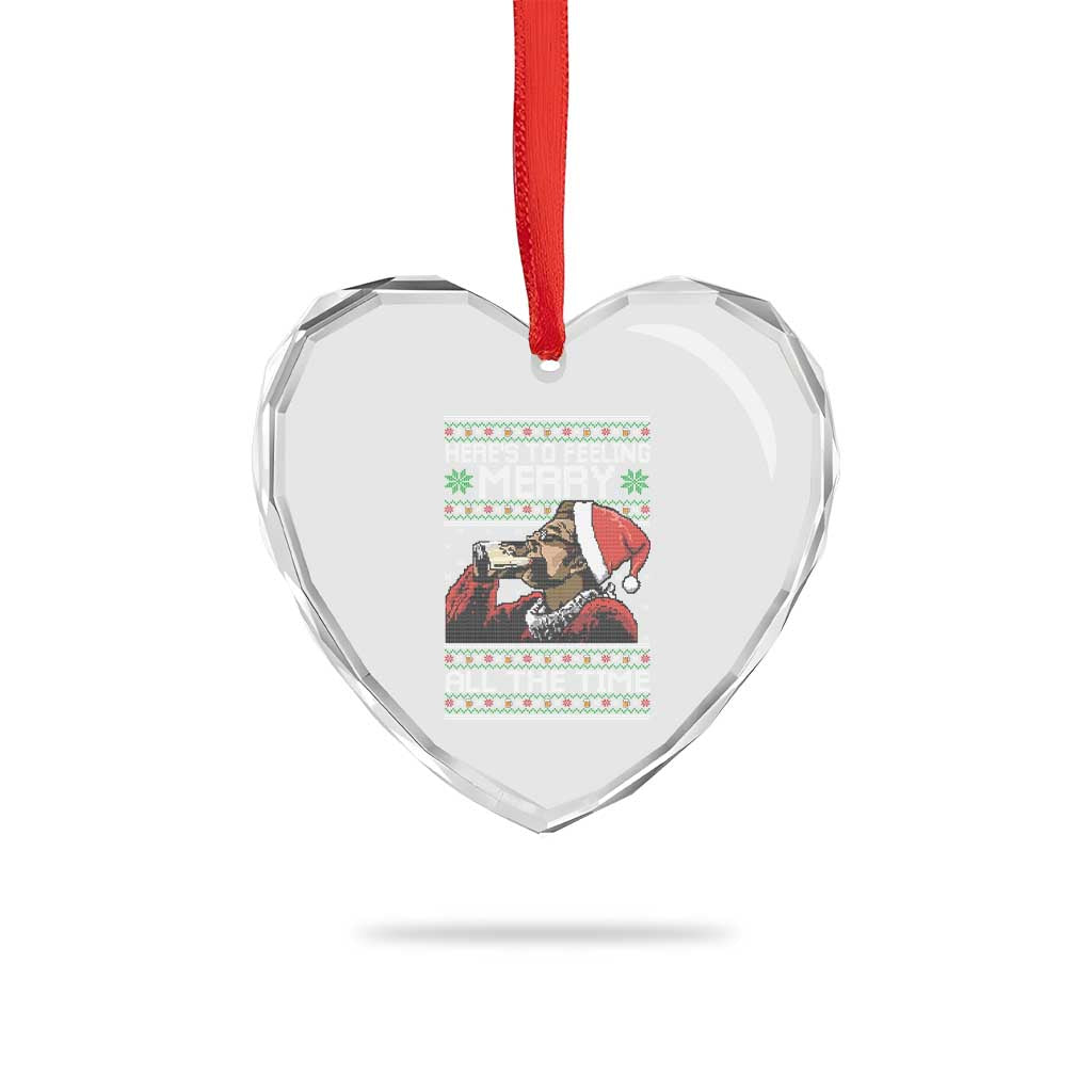 Here To Feeling Merry All The Time Christmas Heart Crystal Glass Ornament Funny Xmas Comedy Movie TS11 Print Your Wear