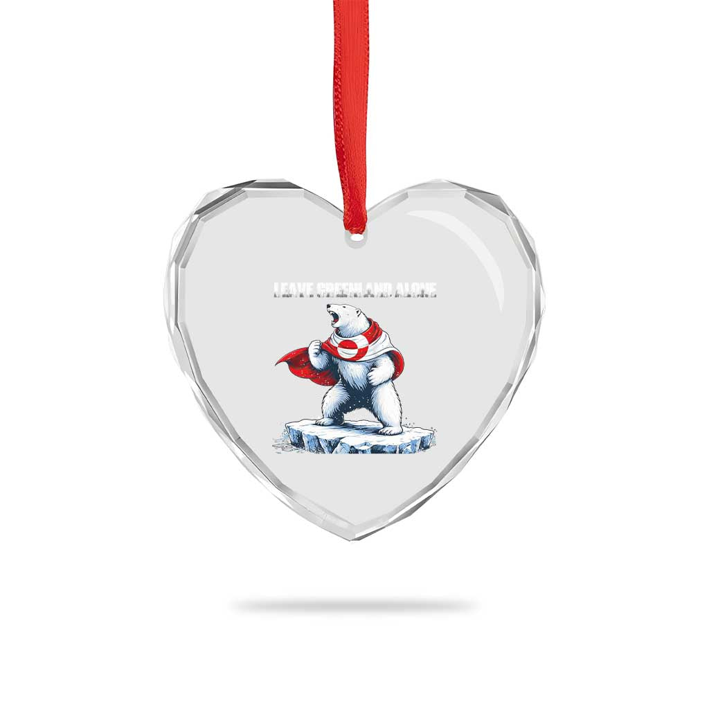 Heroic Polar Bear Leave Greenland Alone Heart Crystal Glass Ornament Patriotic Island Sovereignty Protest TS02 Print Your Wear