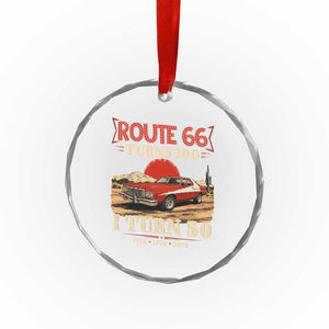 Highway 66 Turn 100 I Turn 50 Crystal Glass Ornament Vintage 1976 Road Sign Classic Muscle Car Lover 50th Birthday Gift TS14 Print Your Wear