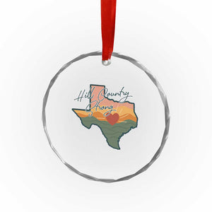 Hill Country Strong Crystal Glass Ornament Texas Pride for Resilient Texans Retro TS02 Print Your Wear