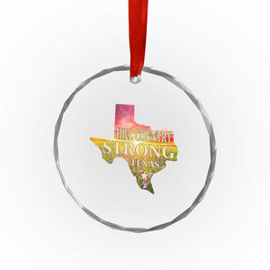 Hill Country Strong Texas Crystal Glass Ornament Sunset Bluebonnet Resilience TS02 Print Your Wear