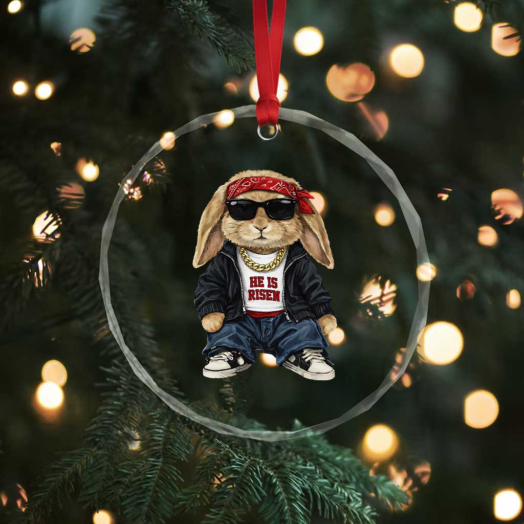Hip Hop Easter Bunny He is Risen Jesus Religious Christian Crystal Glass Ornament TS11 Print Your Wear