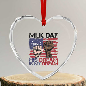 His Dream is My Dream Heart Crystal Glass Ornament Martin Luther King Jr MLK Day TS14 Transparent Glass 3'' Heart Print Your Wear