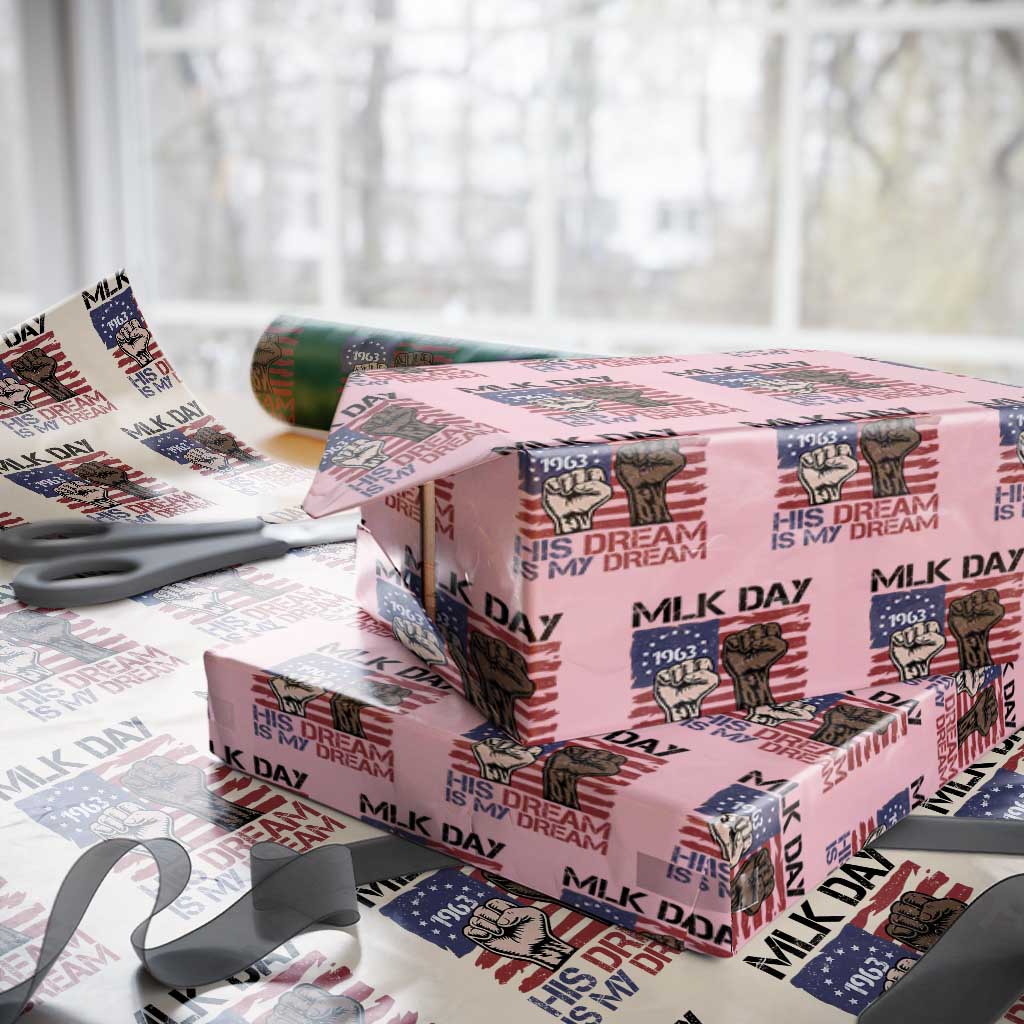 His Dream is My Dream Wrapping Paper Roll Martin Luther King Jr MLK Day TS14 Light Pink Print Your Wear