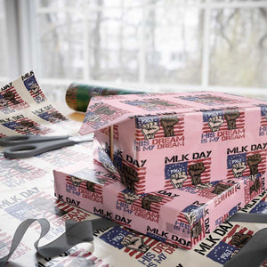 His Dream is My Dream Wrapping Paper Roll Martin Luther King Jr MLK Day TS14 Light Pink Print Your Wear