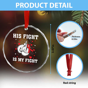 His Fight Is My Fight HIV Warrior Crystal Glass Ornament Red Ribbon Boxing Gift TS12 Print Your Wear