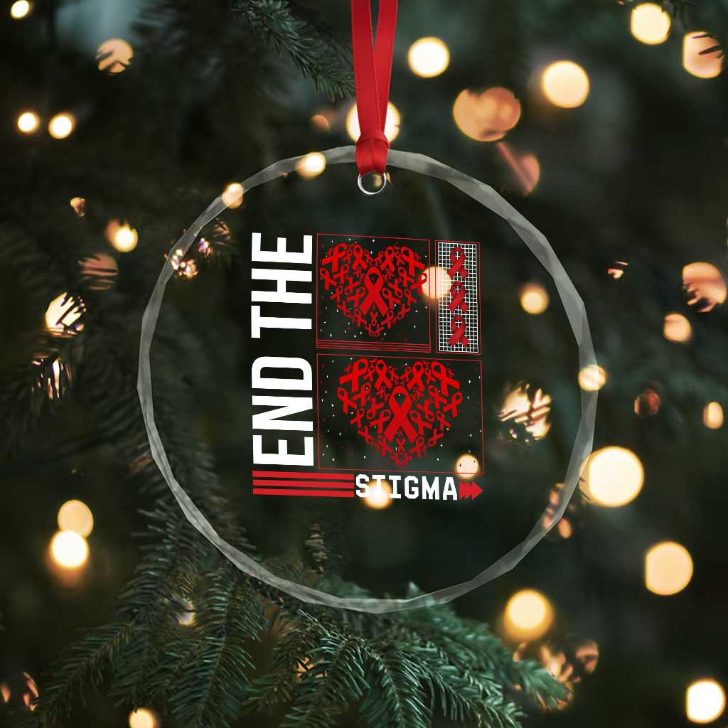 HIV Awareness End The Stigma Crystal Glass Ornament World AIDS Day Gift TS12 Print Your Wear