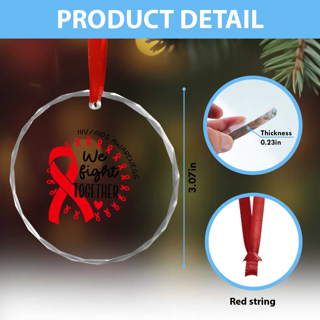 HIV Awareness Red Ribbon Support Gift Crystal Glass Ornament We Fight Together TS12 Print Your Wear