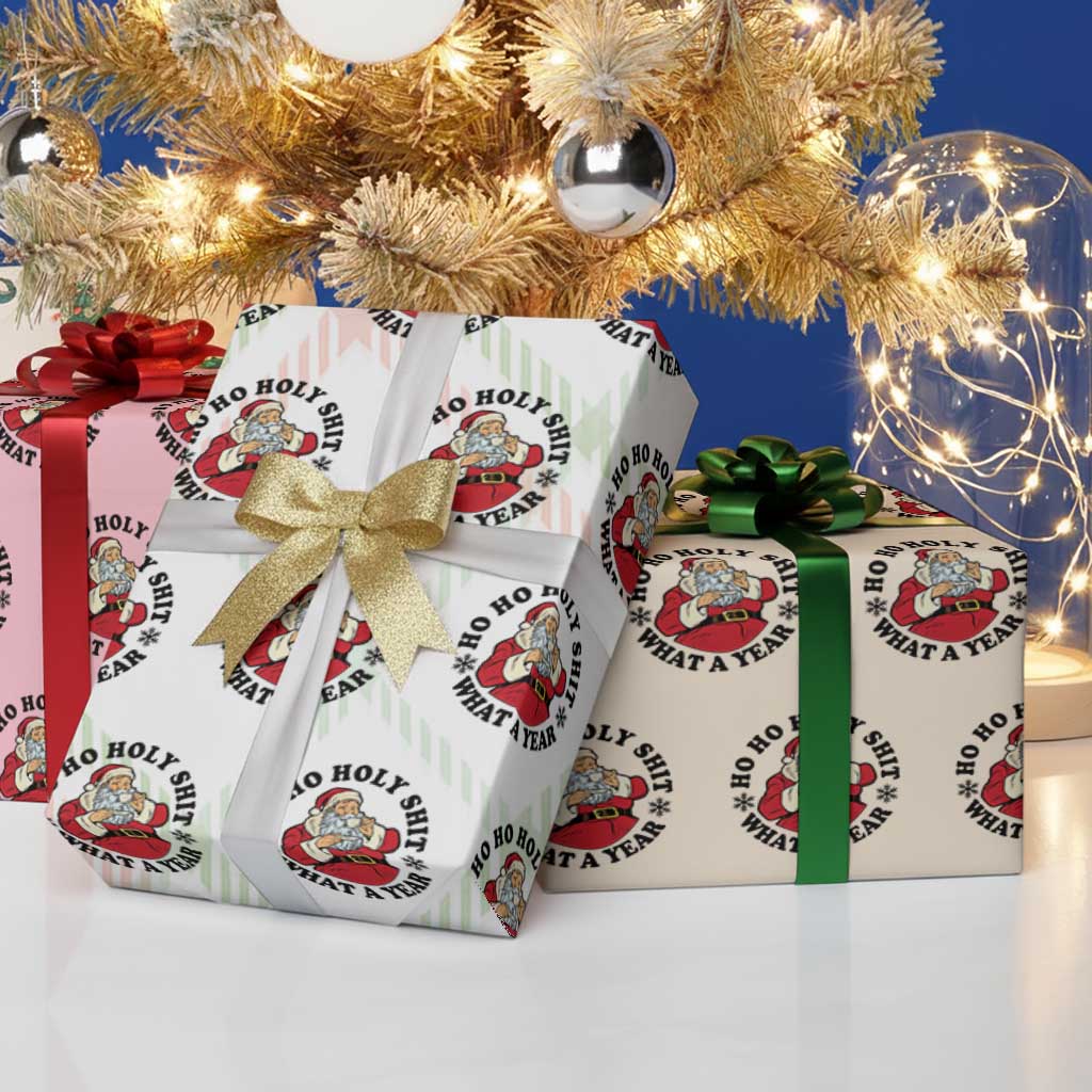 Ho Ho Holy Shit What A Year Wrapping Paper Roll Funny Christmas Santa TS11 Print Your Wear