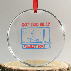 Hockey Got Too Silly Penalty Box Crystal Glass Ornament Silly Goose Meme TS14 Transparent Glass 3'' Circle Print Your Wear