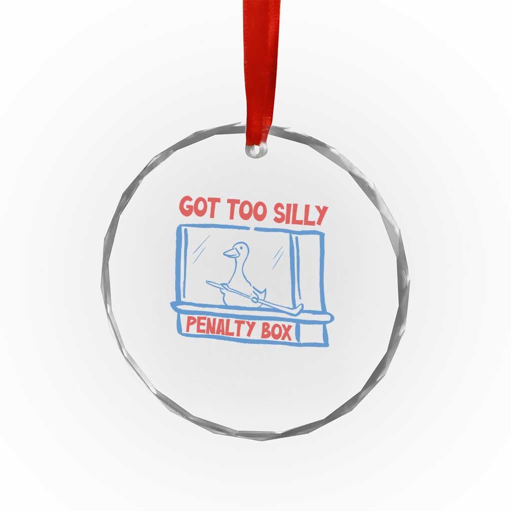 Hockey Got Too Silly Penalty Box Crystal Glass Ornament Silly Goose Meme TS14 Print Your Wear