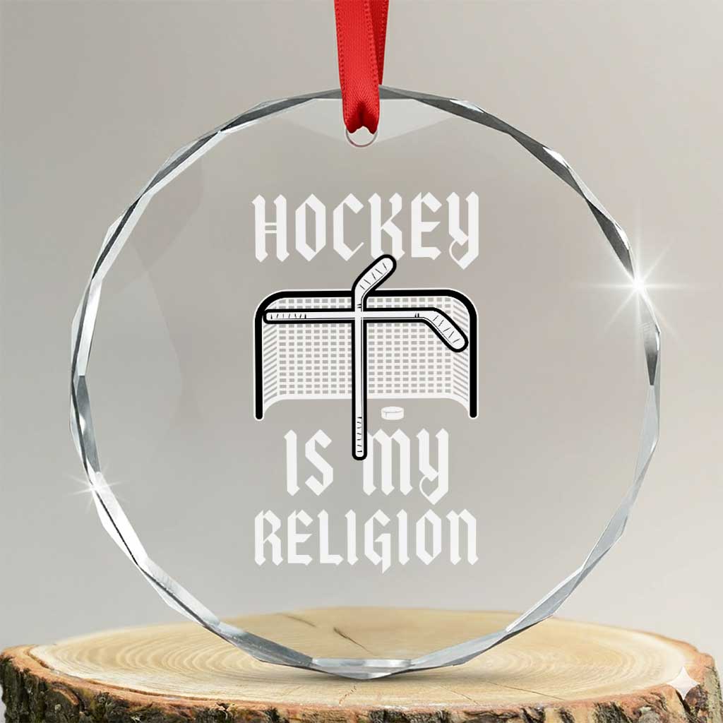Hockey Is My Religion Crystal Glass Ornament Funny Christian Goalie Gift TS12 Transparent Glass 3'' Circle Print Your Wear